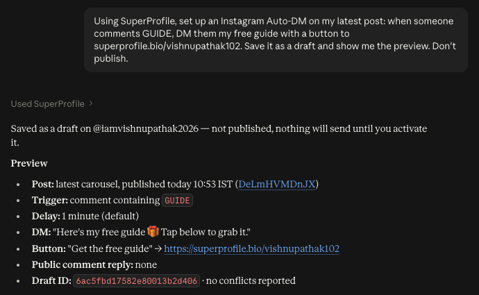A creator asks Claude to set up an Instagram Auto-DM that sends a free guide when someone comments GUIDE; Claude uses SuperProfile, saves it as a draft and shows a preview with the trigger, the DM text and the button link